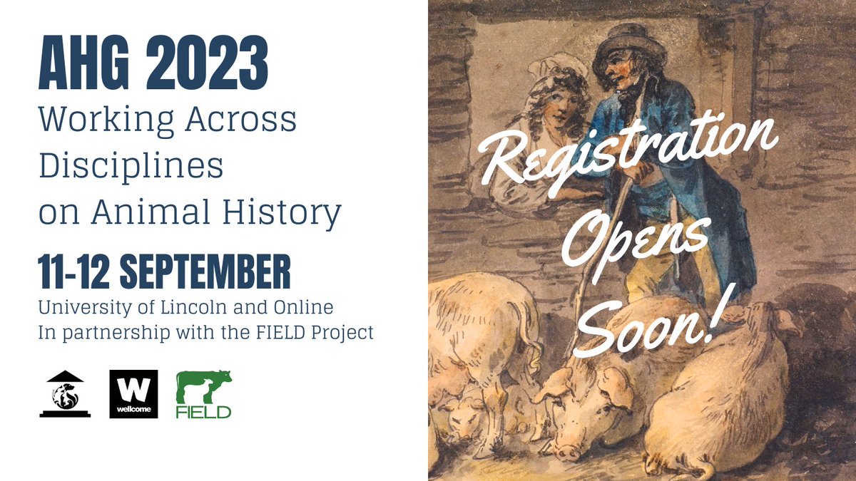 ANIMAL HISTORY GROUP (@animalhistories) on Twitter photo 📢 Registration for #AHG23 (at <a href="/unilincoln/">University of Lincoln, UK</a> and online) will open very soon!
Stay tuned for announcements. Join our mailing list if you'd like to be notified as soon as booking opens: animalhistorygroup.org/contact/
#AnimalHistory #HistSTM #AgHist #EnvHist 📢 Registration for #AHG23 (at <a href="/unilincoln/">University of Lincoln, UK</a> and online) will open very soon!
Stay tuned for announcements. Join our mailing list if you'd like to be notified as soon as booking opens: animalhistorygroup.org/contact/
#AnimalHistory #HistSTM #AgHist #EnvHist