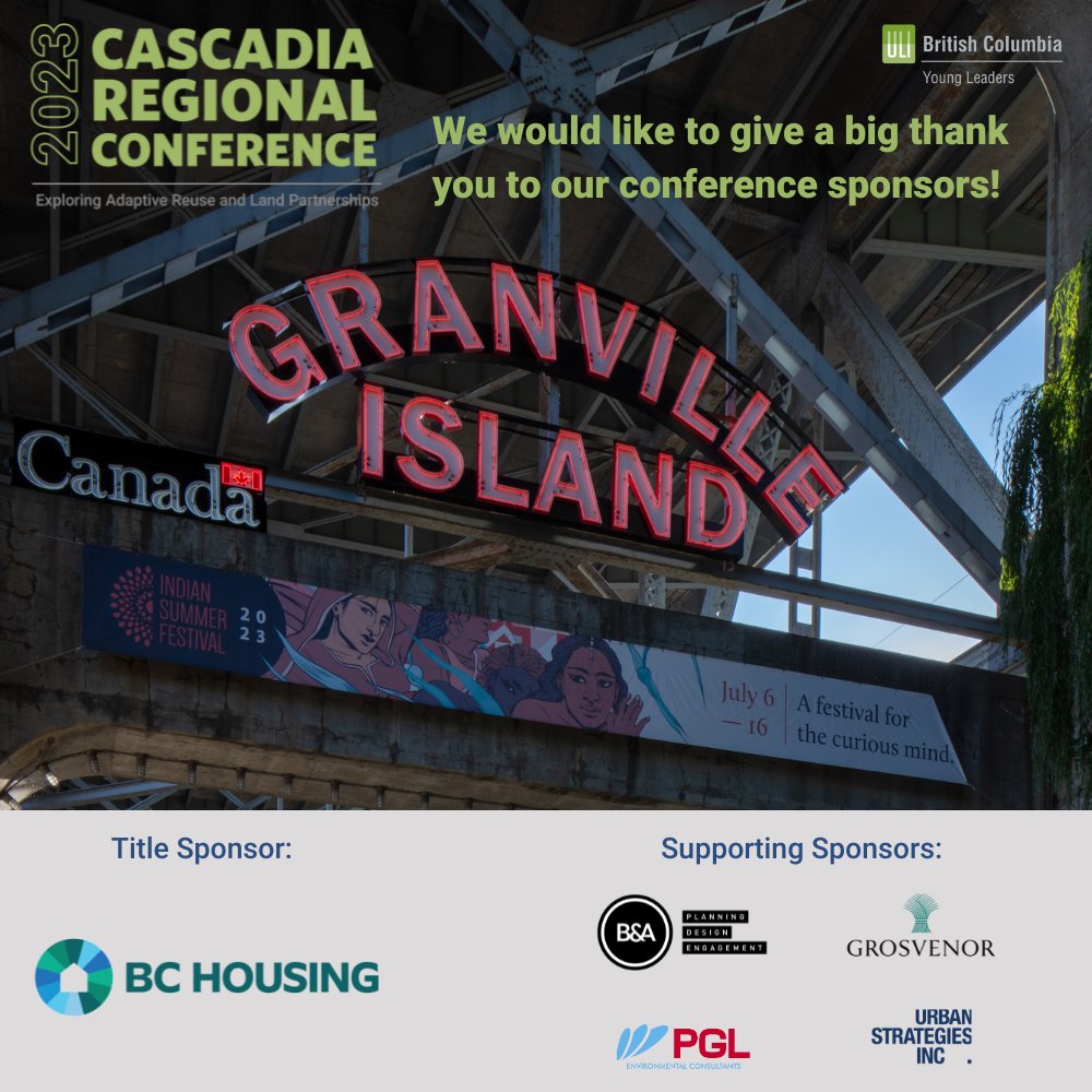 ULI BC and our Young Leaders would like to give a big thank you and recognize our #Cascadia2023 sponsors! 🙏

Title Sponsor: @BC_Housing 

Supporting Sponsors: @BandA_Studios, @Grosvenor, @PGL_EnviroCons, and @UrbStrat 

#ThankYou #YLG #CRC23 #ULINW #Conference #Partnerships