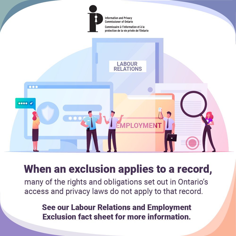 IPCinfoprivacy's tweet photo. Employees of #MFIPPA &amp; #FIPPA institutions sometimes ask us if they can access their HR files through the #FOI process. Here's what you need to know about the labour relations and employment exclusion under these laws. https://t.co/vR3kgsGi0o https://t.co/LT3pHpjCRr
