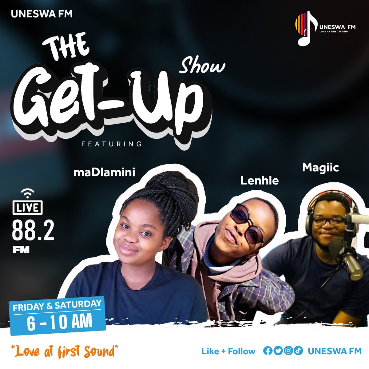 UneswaFM's tweet photo. You can be late for work but Donโt be late to tune into @UneswaFm 88.2 #GetupShow With #Magic #Lenhle and #MaDlamini๐ฅ๐ฅ
#your morning will just get better๐ฅ
#Love at first sound
#TiniTwitter https://t.co/EXZmdtXDlK