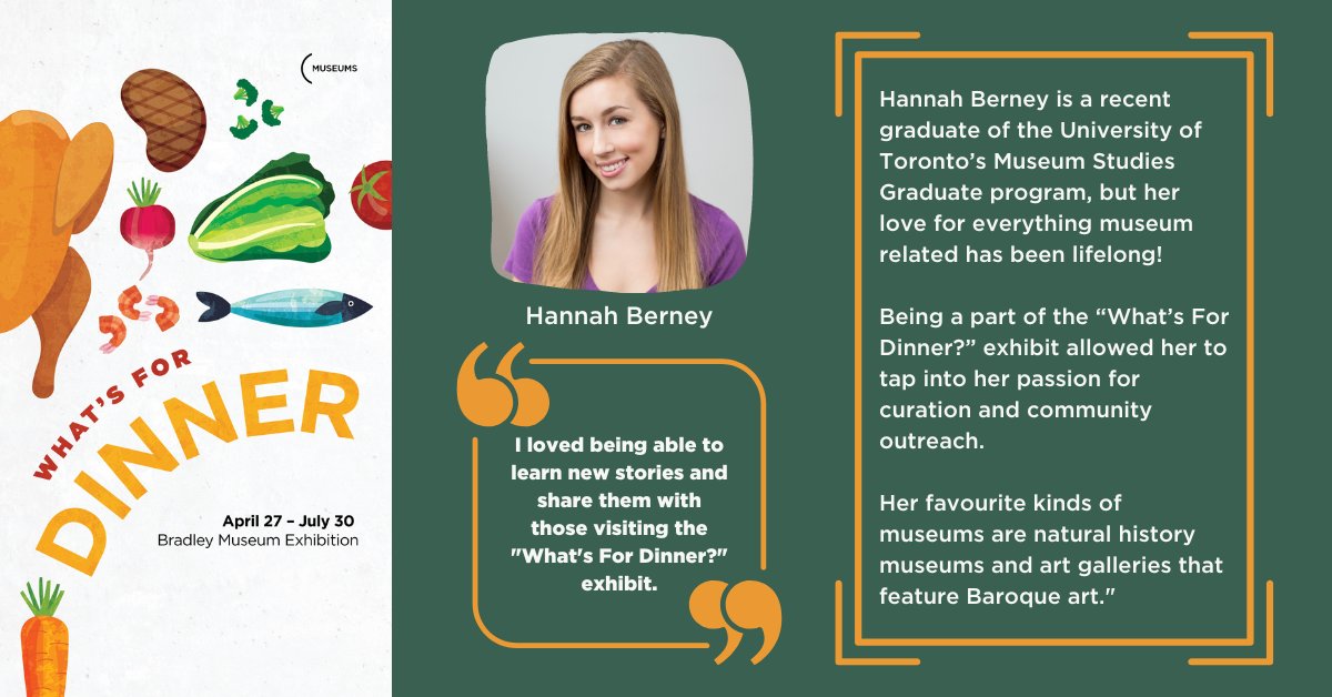 Hannah Berney is one of the students from the Master of Museums Studies program <a href="/UofTInfoFaculty/">University of Toronto Faculty of Information</a> who brought the diversity of dishes enjoyed by local residents to life in the "What's For Dinner?" exhibition at Bradley Museum (closing July 30th)!

bit.ly/3K2FeN9