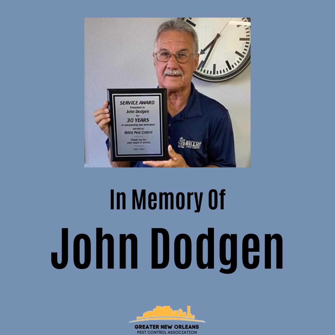 GNOPCA's tweet photo. It is with great sadness to announce the sudden passing of long-time Billiot Pest Control employee John Dodgen.  John started his career with Billiot back in 1991.  Throughout the years he has touched everyone who crossed his path.  He will be deeply missed. https://t.co/2WrO8WGlk8