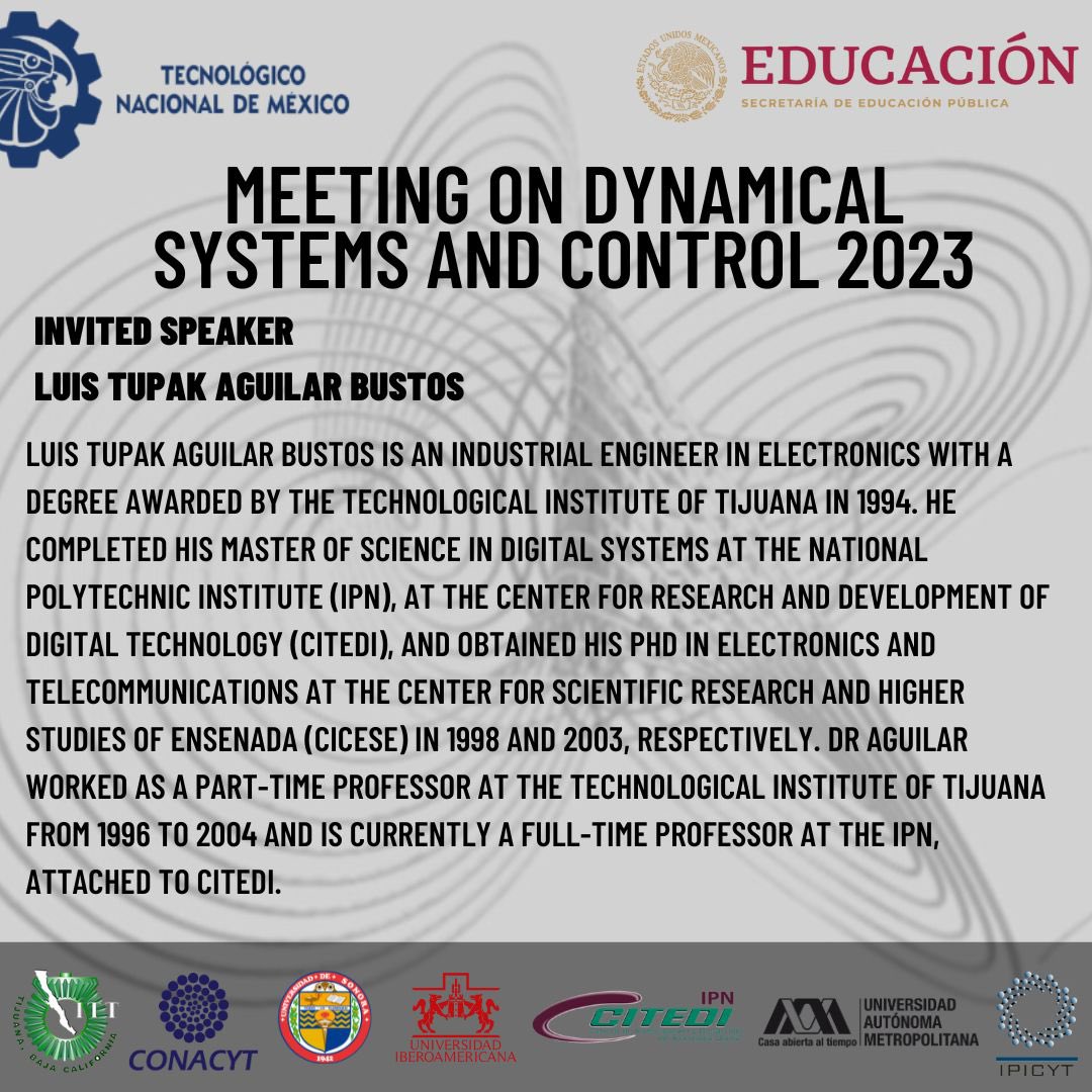 MDSC2023's tweet image. ¡Conoce al Dr. Luis Tupak Aguilar! / Meet Dr. Luis Tupak Aguilar!
#MDSC2023 #DynamicalSystems #MathApplications #ITT #TecNM #CITEDI