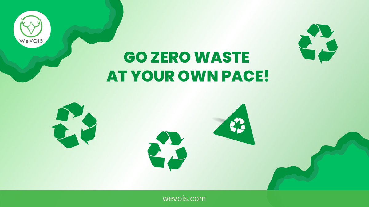 Embrace the journey and Go Zero Waste at your Own Pace!

#ZeroWasteJourney #SustainableLiving #EcoFriendly #ZeroWasteCommunity #GoGreen #ReduceReuseRecycle #WasteLess #GoZeroAtYourPace #wevois #wevoislabspvtltd