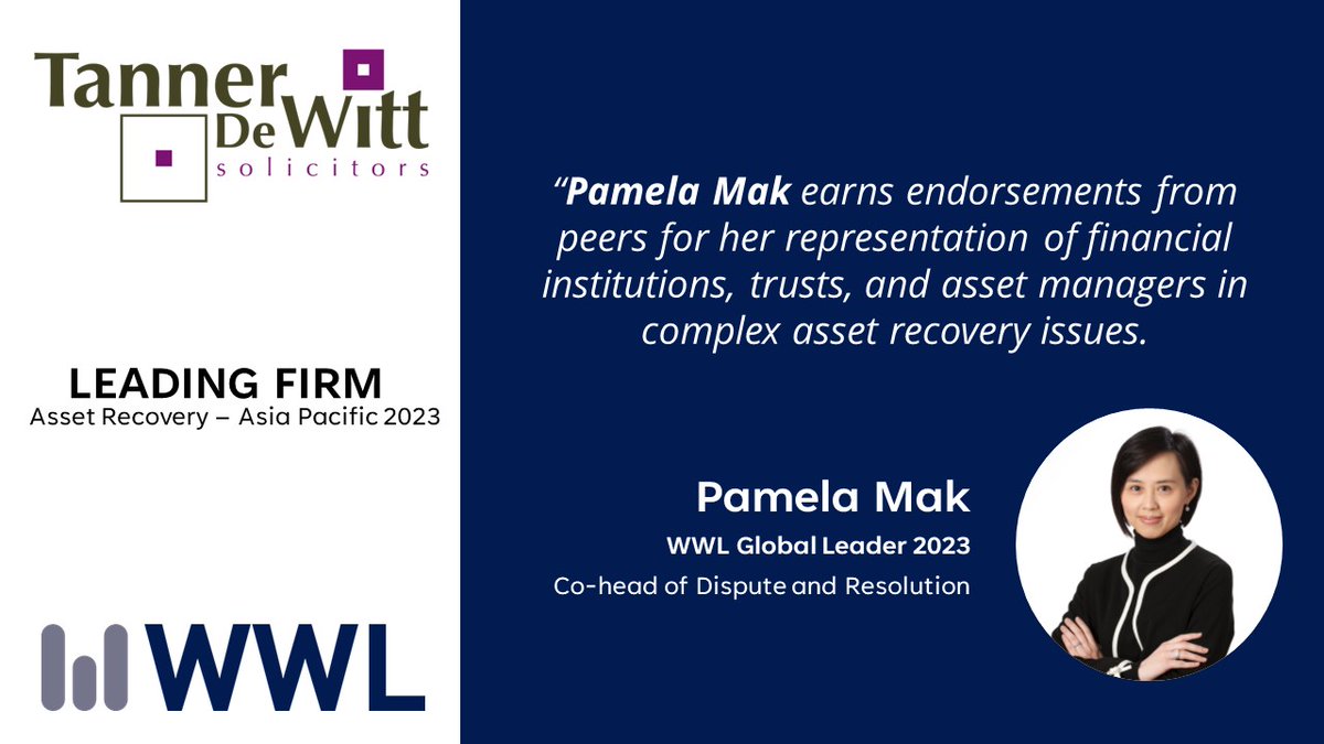 Pamela Mak has also maintained her status as a Global Leader in Asset Recovery.

#WWL #assetrecovery #litigation