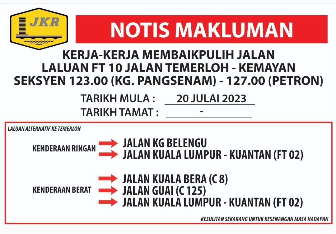 NOTIS MAKLUMAN

KERJA-KERJA MEMBAIKPULIH JALAN LALUAN FT 10 JALAN TEMERLOH - KEMAYAN SEKSYEN 123.00 (KG. PANGSENAM) - 127.00 (PETRON)

TARIKH MULA: 20 JULAI 2023

TARIKH TAMAT : --

KESULITAN SEKARANG UNTUK KESENANGAN MASA HADAPAN