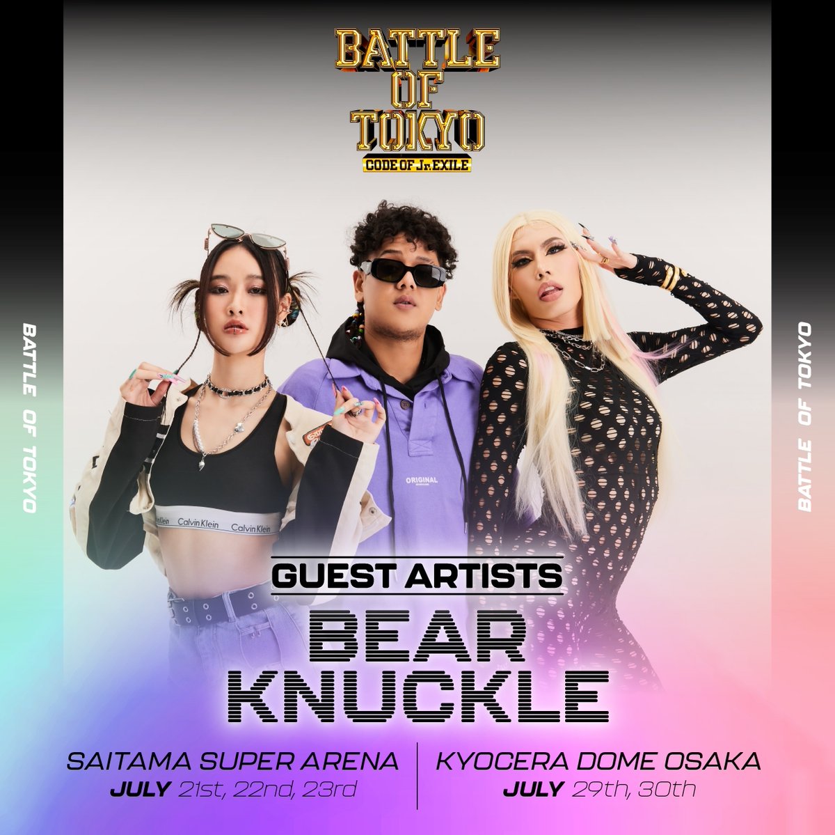 BattleOfTokyo's tweet image. BATTLE OF TOKYO
～CODE OF Jr.EXILE～

GUEST ARTISTS
💥 BEAR KNUCKLE 💥

日本からアジアへ
そして世界へ

そして・・・
BATTLE OF TOKYOの世界へ🗼⚡

タイから参戦決定‼

🔗ldh-liveschedule.jp/sys/news/23230…

#BATTLEOFTOKYO #BEARKNUCKLE
