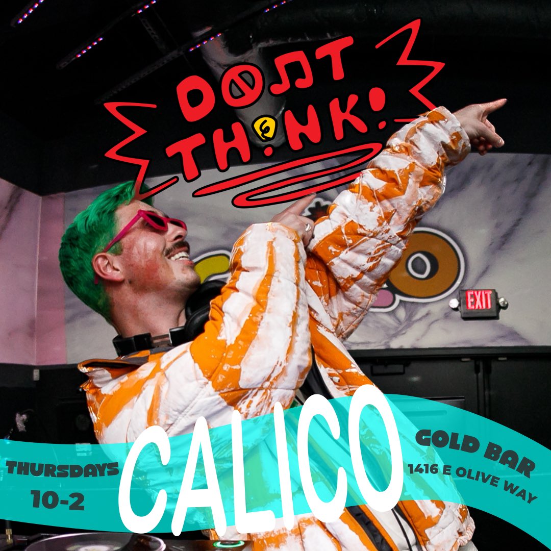 calicoSEA's tweet photo. Goin up on a Thursday!

Don’t Think! is tn at @goldbarsea 10-2. Me and my guy ¡Eli! heatin up the dance floor all night

No cover. Kitchen’s open til 1 🍔 

D🚫🎵 T 
TH💡NK! https://t.co/ayQg3ar0fI