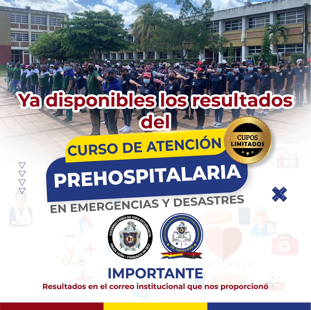 Estimados estudiantes que completaron su proceso de inscripción para el Curso de Atención Prehospitalaria en Emergencia y Desastres, ya pueden ver sus resultados en la bandeja de entrada de sus correos institucionales que nos proporcionaron.