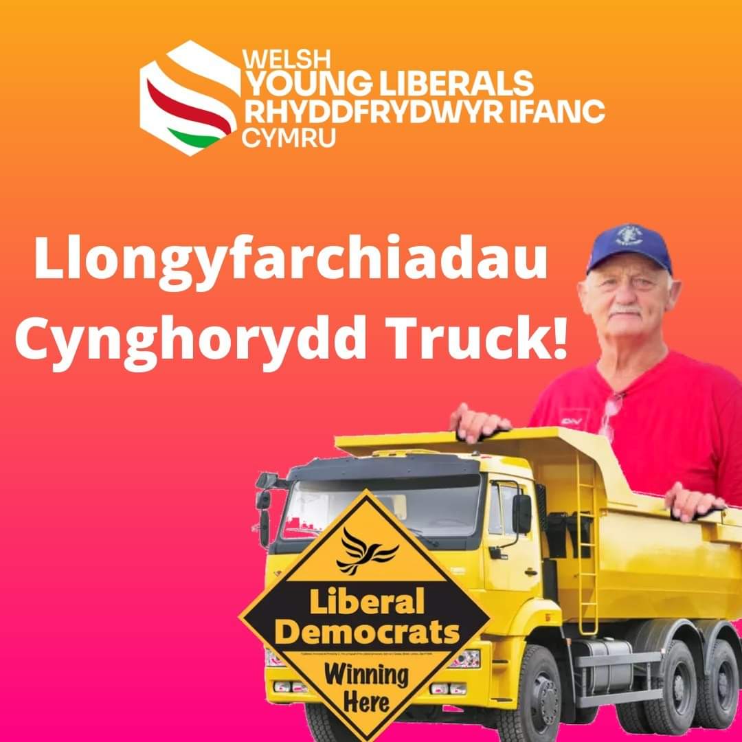 Welsh Young Liberals Rhyddfrydwyr Ifanc Cymru on Twitter "'Truck