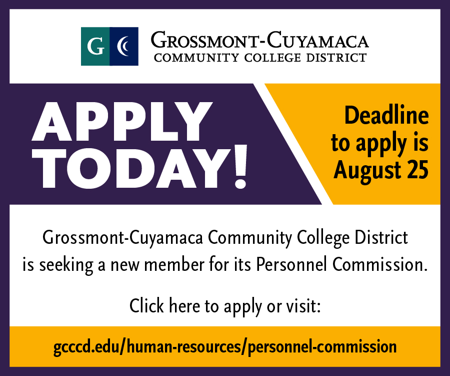 Interested in serving your community? We have a spot open on our Grossmont-Cuyamaca Community College District Personnel Commission. See below to apply or for more information. <a href="/GrossmontEDU/">Grossmont College</a> <a href="/cuyamacacollege/">Cuyamaca College</a>