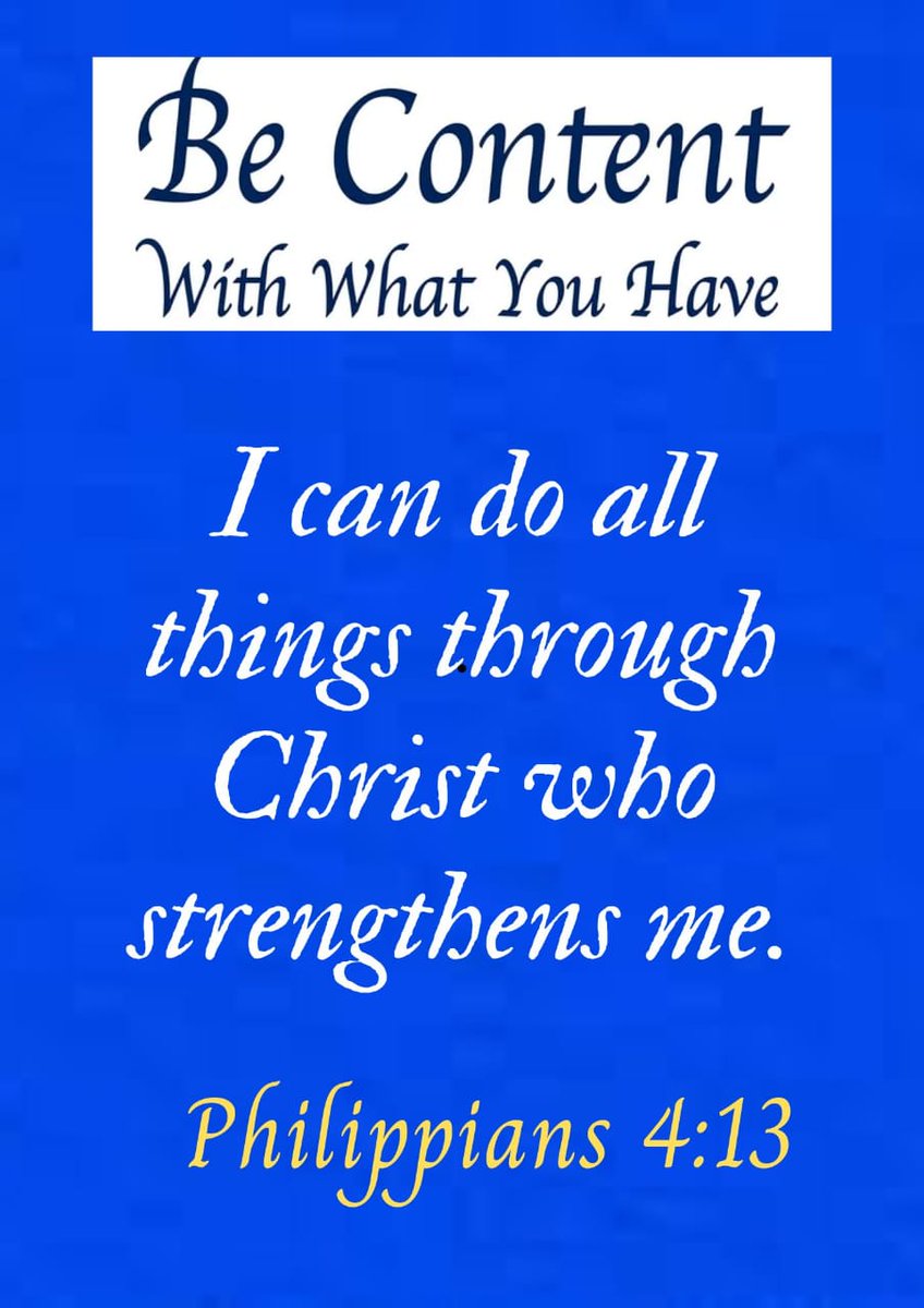 mikesthersusy's tweet photo. The strength that Christ gives us is the ability to be content no matter what state we are in. The Apostle Paul found his strength in Christ through all the good and bad times, and may this be our testimony too.
Have a happy day, and let's be content in every situation - Esther https://t.co/zW2BuJRvs1