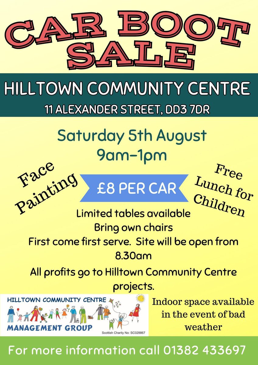 Hilltown Community Centre’s next Car Boot Sale takes place on 5th August