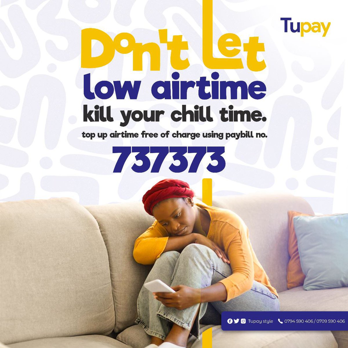 Keep Your Chill Vibes Alive!  Top Up Your Airtime Hassle-free with Tuapy Paybill 737373-No Worries, No Charges! 📱 #StayConnected #HassleFreeAirtime