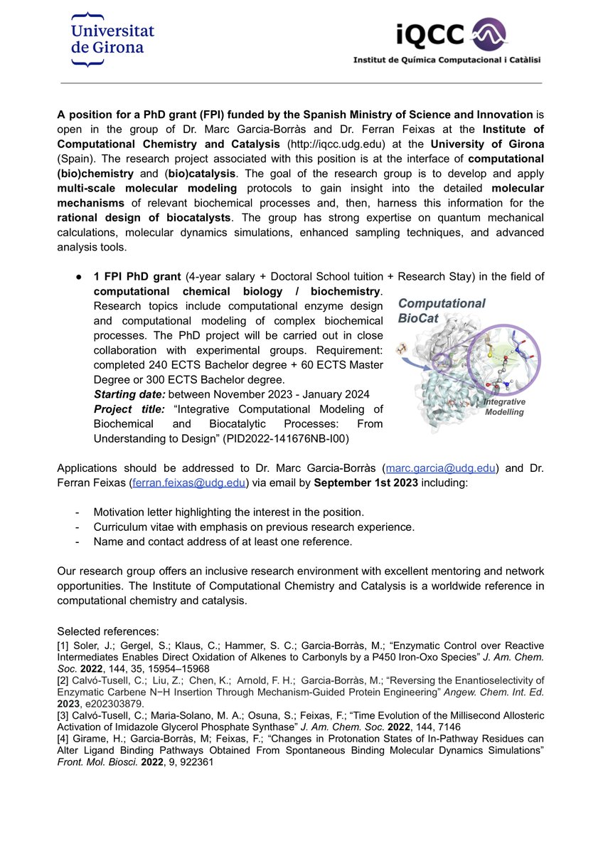 IQCC UdG (@iqccudg) on Twitter photo A PhD position (FPI, four years) in Computational Biochemistry and Biocatalysis is open in the group of Marc Garcia-Borràs (<a href="/MarcGBQ/">Marc Garcia-Borràs</a>) and Ferran Feixas (<a href="/ferranfeixas/">Ferran Feixas</a>) at the <a href="/IQCCUdG/">IQCC UdG</a> <a href="/DIMOCAT_iqcc/">DiMoCaT_IQCC</a> <a href="/TCBioSys/">TCBioSys</a> <a href="/univgirona/">Universitat de Girona</a> #compchem A PhD position (FPI, four years) in Computational Biochemistry and Biocatalysis is open in the group of Marc Garcia-Borràs (<a href="/MarcGBQ/">Marc Garcia-Borràs</a>) and Ferran Feixas (<a href="/ferranfeixas/">Ferran Feixas</a>) at the <a href="/IQCCUdG/">IQCC UdG</a> <a href="/DIMOCAT_iqcc/">DiMoCaT_IQCC</a> <a href="/TCBioSys/">TCBioSys</a> <a href="/univgirona/">Universitat de Girona</a> #compchem
