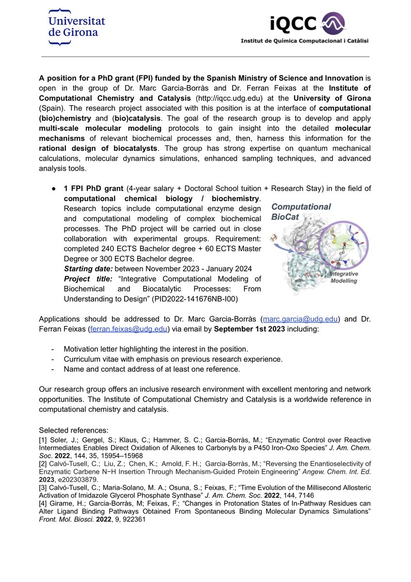 A PhD position (FPI, four years) in Computational Biochemistry and Biocatalysis is open in the group of Marc Garcia-Borràs (@MarcGBQ) and Ferran Feixas (@ferranfeixas) at the @IQCCUdG @DIMOCAT_iqcc @TCBioSys @univgirona #compchem