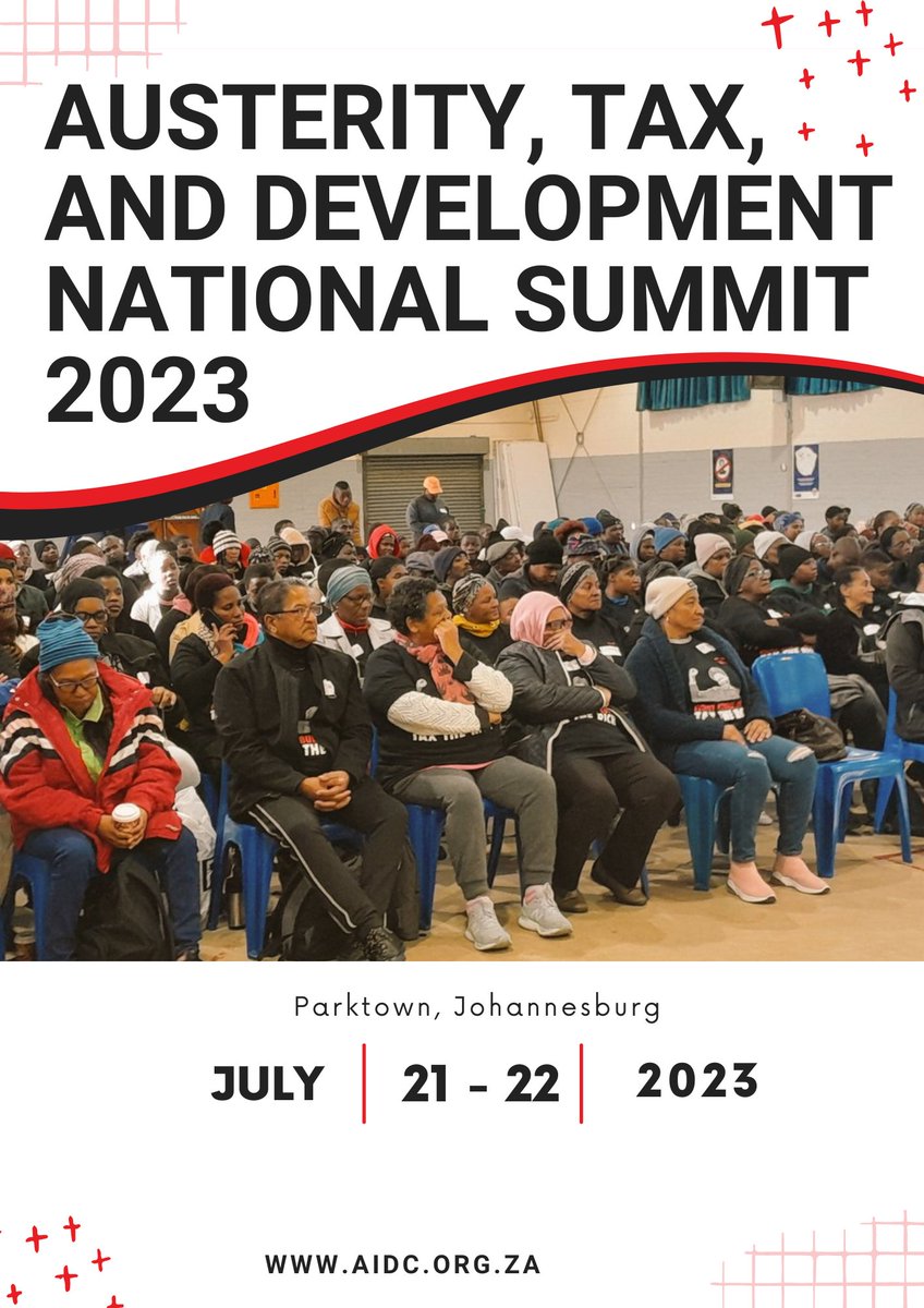 AIDC_RSA's tweet photo. We are hosting a two-day National Summit on Austerity, Tax, and Development to develop an understanding on the importance of tax justice in the context of austerity, including how austerity affects workers and the quality of public services. 
#EndAusterity
#TaxJustice https://t.co/5MgSOtTzqB