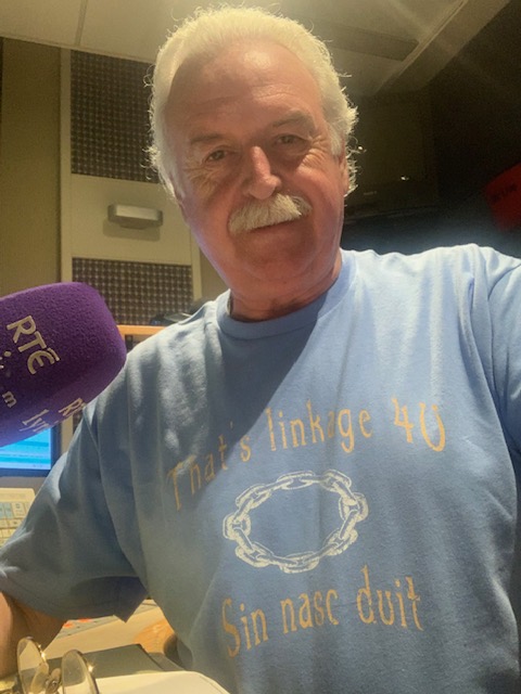 With all our linkage on the radio didn’t my lovely brother in law in Washington only get a t-shirt made for my birthday. 'Sin Nasc Duit'… linkage. Thanks Thomas.