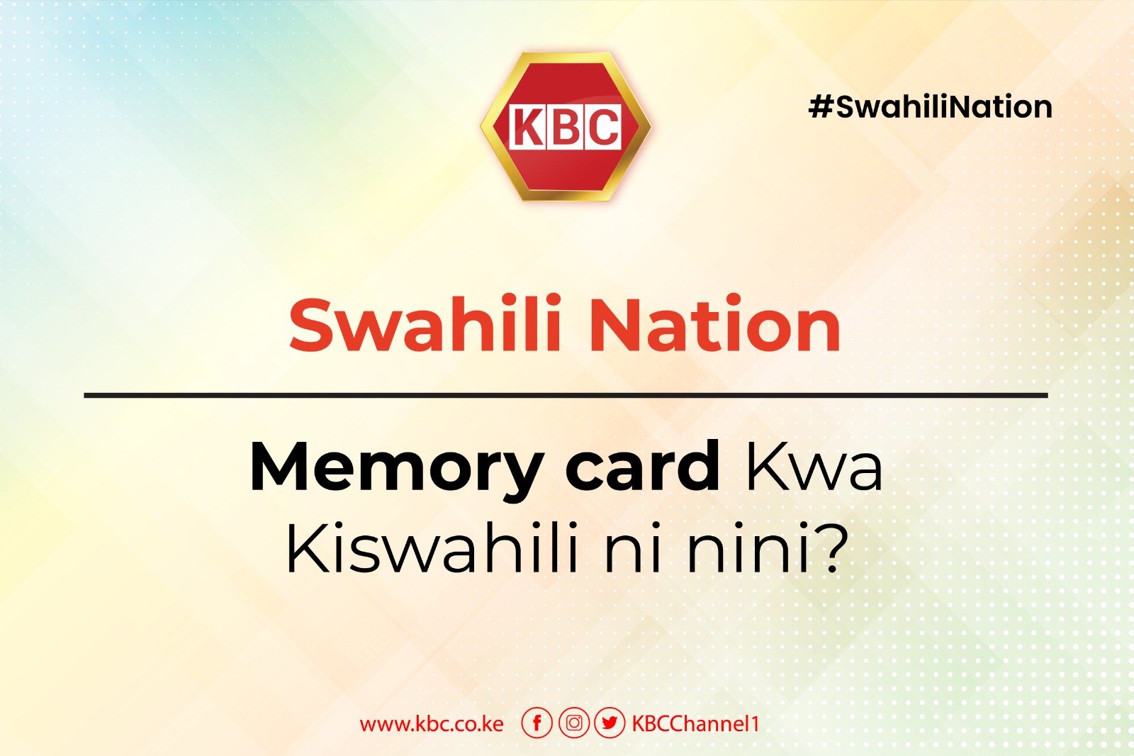 KBC Channel1 News on Twitter "'Memory card' kwa Kiswahili ni nini? SwahiliNation ^RO https//t