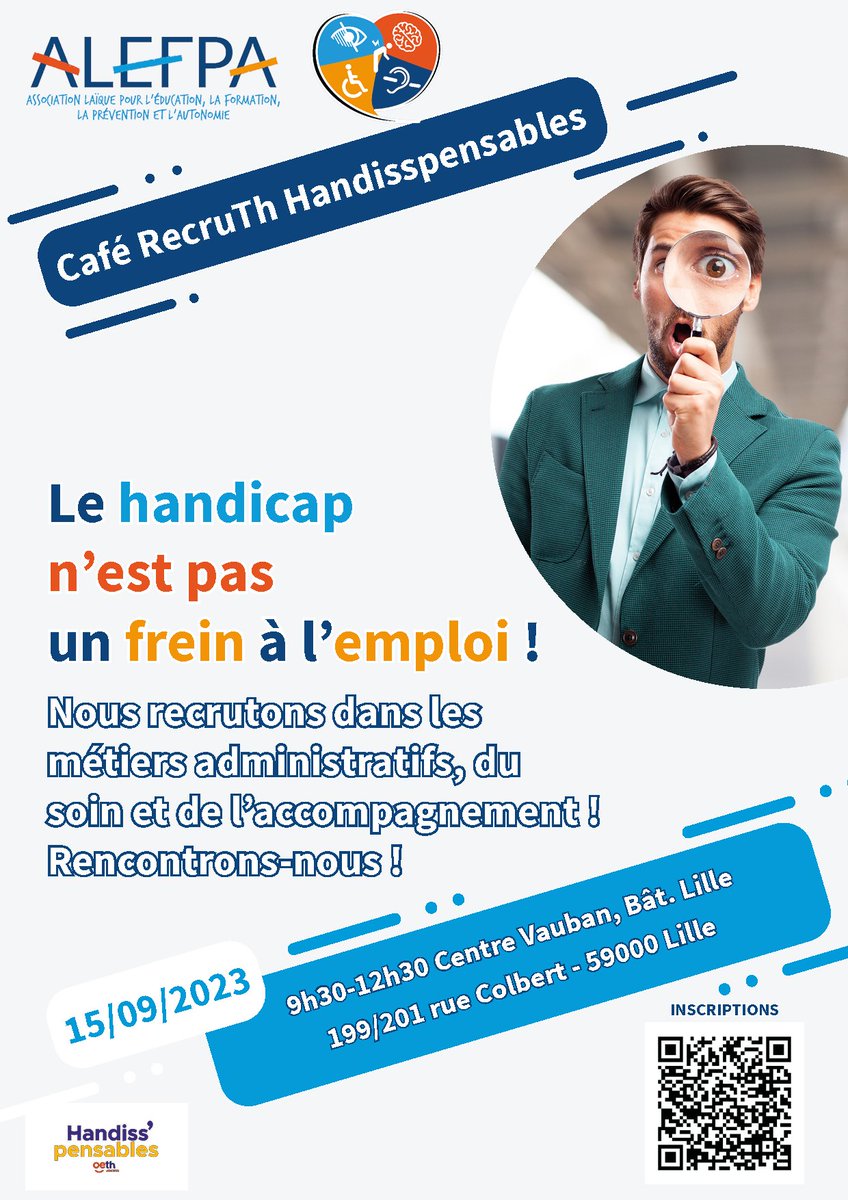 Café Recruth Handispenss’ables des Hauts de France se tiendra vendredi 15 septembre 2023, dès 9h30 !
De nombreuses opportunités ouvertes à tous dans les hauts de France
Inscription obligatoire !
ALEFPA, Centre Vauban – Bâtiment Lille - 5ème étage - 199/201 Rue Colbert à Lille.