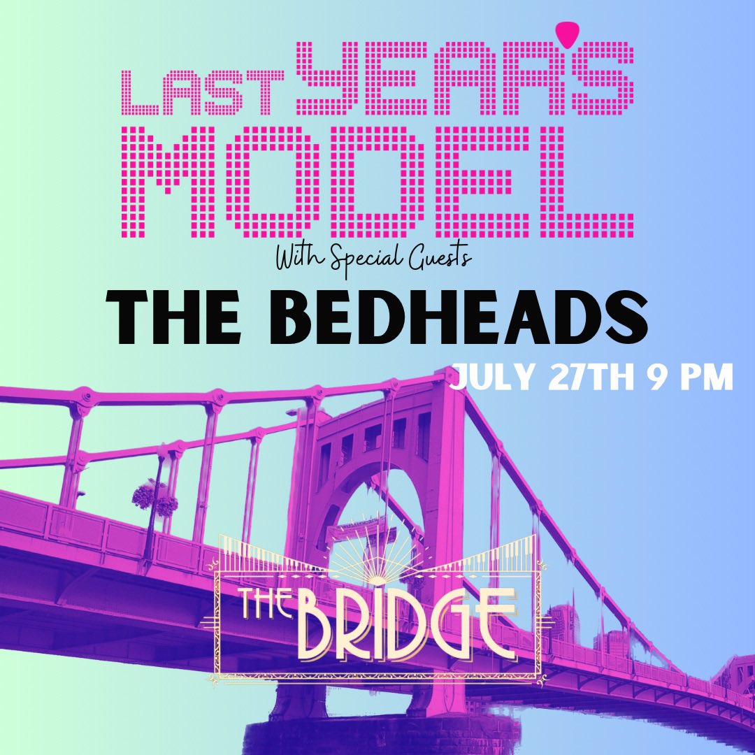 Hey Pittsburgh friends! We are going to be at The Bridge Music Bar on July 27th at 9 PM! See you there!
