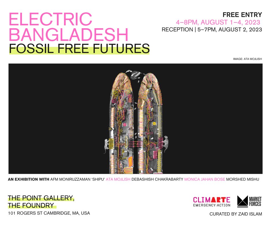 Market Forces (@market_forces) on Twitter photo We’ve teamed up with <a href="/climarteaus/">CLIMARTE: Arts for a Safe Climate</a>, <a href="/zaidislam/">Zaid Islam</a> and 5 Bangladeshi artists to call on GE to end its greenwashing.
See the ‘Electric Bangladesh: Fossil Free Futures’ exhibit from 1–4 August at <a href="/foundrycamb/">Cambridge Foundry</a>, right around the corner from GE’s new Boston HQ. 👉 climarte.org/project/electr… We’ve teamed up with <a href="/climarteaus/">CLIMARTE: Arts for a Safe Climate</a>, <a href="/zaidislam/">Zaid Islam</a> and 5 Bangladeshi artists to call on GE to end its greenwashing.
See the ‘Electric Bangladesh: Fossil Free Futures’ exhibit from 1–4 August at <a href="/foundrycamb/">Cambridge Foundry</a>, right around the corner from GE’s new Boston HQ. 👉 climarte.org/project/electr…