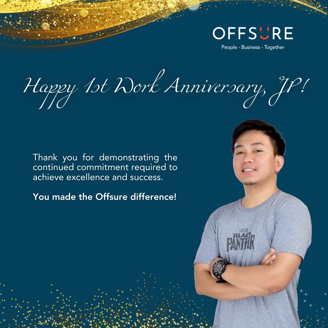 OFFSUREtogether's tweet photo. Happy 1st Work Anniversary to our incredible Business Intelligence Analyst, JP!

Here's to many more years of collaboration together! Cheers. 🍾   

#OffsureTalent #OffsureTogether #OffsureSmile #outsourcing #offshoring https://t.co/TJedgnTKKq