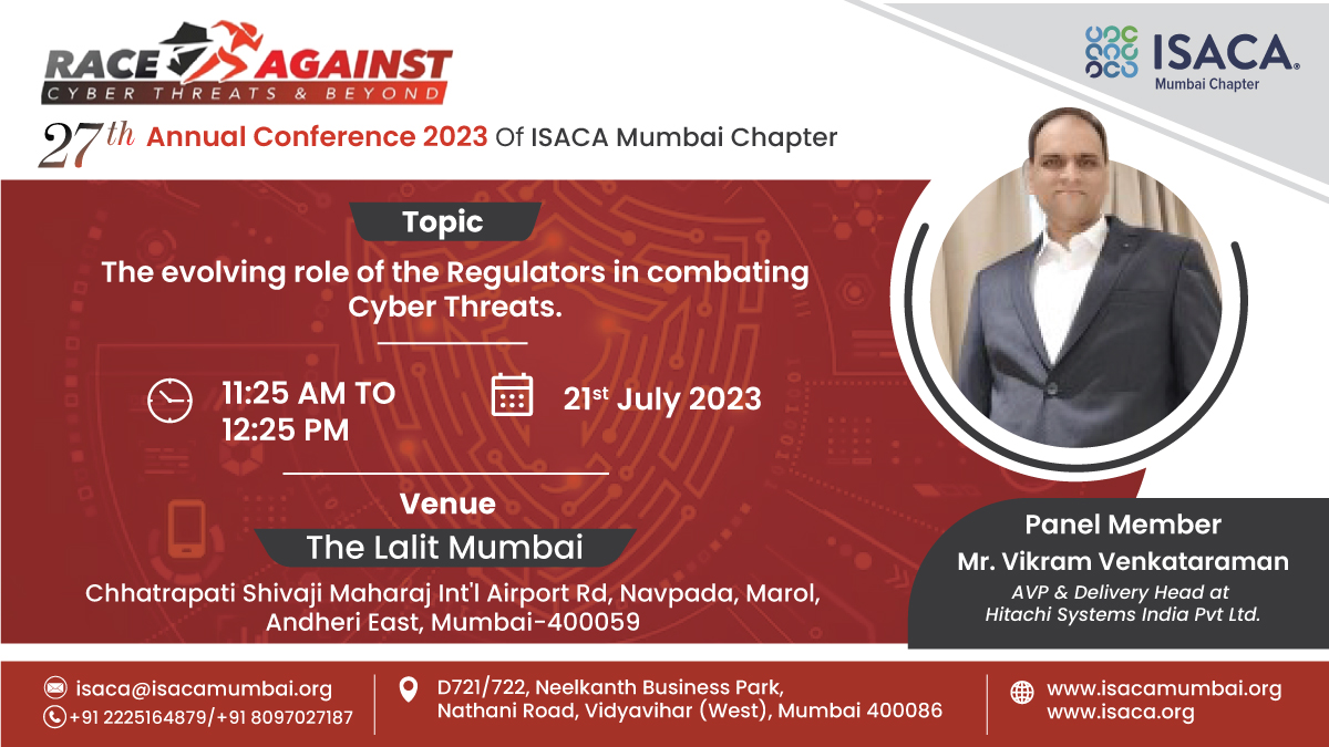 ISACA_Mumbai's tweet image. We are pleased to have Mr. Vikram Venkataraman as a Panel Member for the 27th Annual Conference 2023 at the ISACA Mumbai Chapter.

Vikram has 19+ years’ experience in IT Infrastructure and Information Security, Winner of NEXT100 2022.

#isaca #mumbaichapter #cism #cisa #crisc