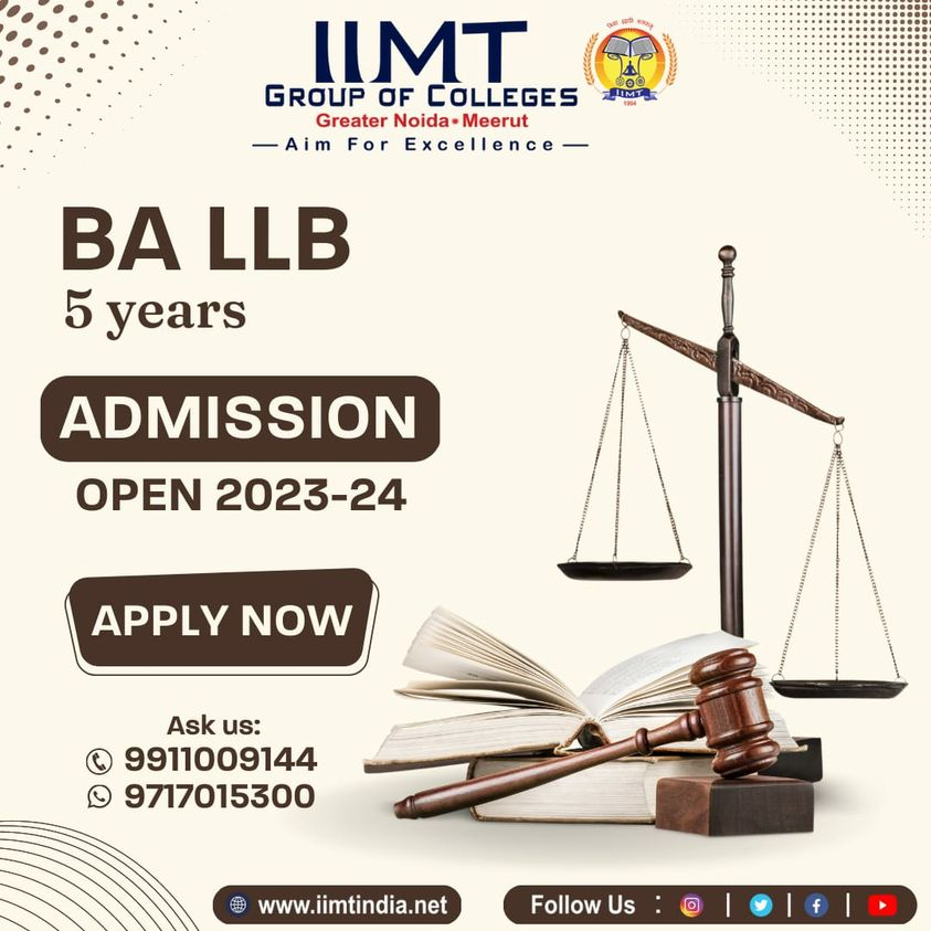 iimtnoida's tweet photo. B.A LL.B. - 5 Years
Admission Open Session: 2023 - 24
https://t.co/UOh7RIbr6l
Call Us: 9520886860
#IIMTIndia #IIMTNoida #IIMTGreaterNoida #IIMTDelhiNCR .
#LawCollege #LLB #BALLB #LLBadmissionopen2023 #LLbAdmission2023
#BALLBcourse #LLBCourse #LawGraduate #BALLBadmission2023
#Law https://t.co/JlQ5EErm3C