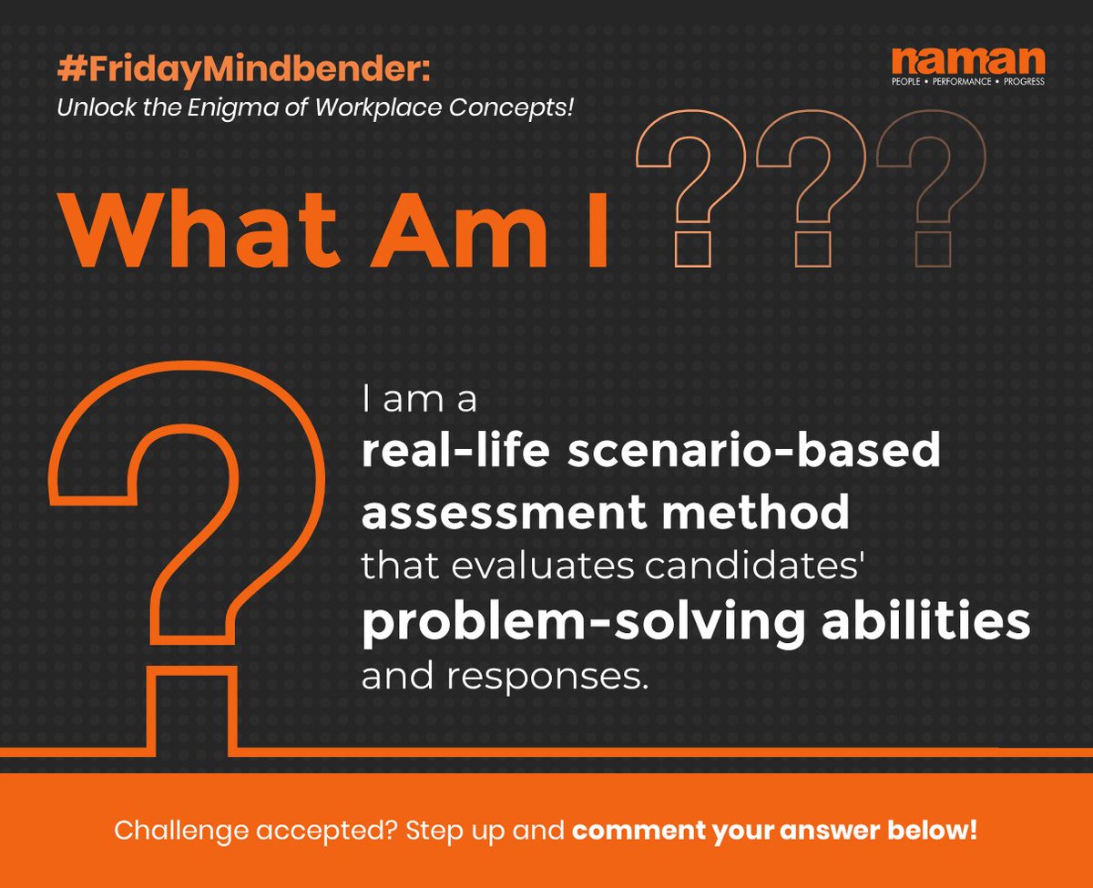 Unlike generic psychological tests, custom-built #assessments provide a realistic preview of the job, empowering hiring managers to evaluate suitability effectively. This #FridayMindbender we challenge everyone to answer that which #assessmentmethod fits in the description.