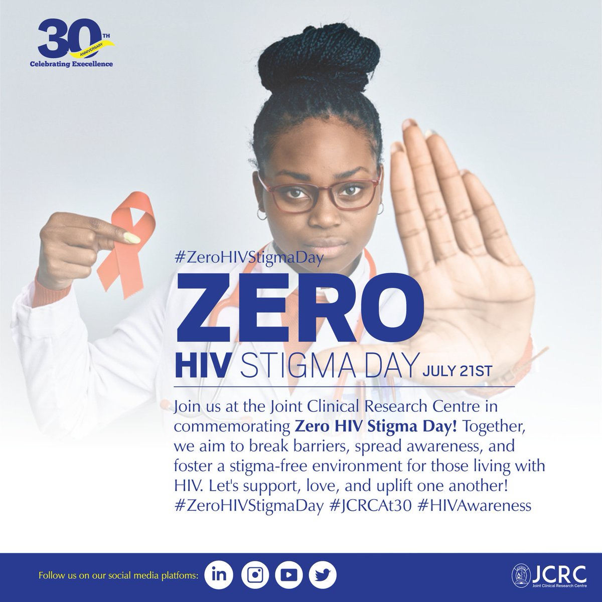 Unite to end HIV stigma! Embrace compassion and knowledge. Together, we can break the barriers, support those affected, and build a world free from judgment. #ZeroHIVStigmaDay #EndStigma #HIVAwareness #JCRCAt30 #CelebratingExcellence