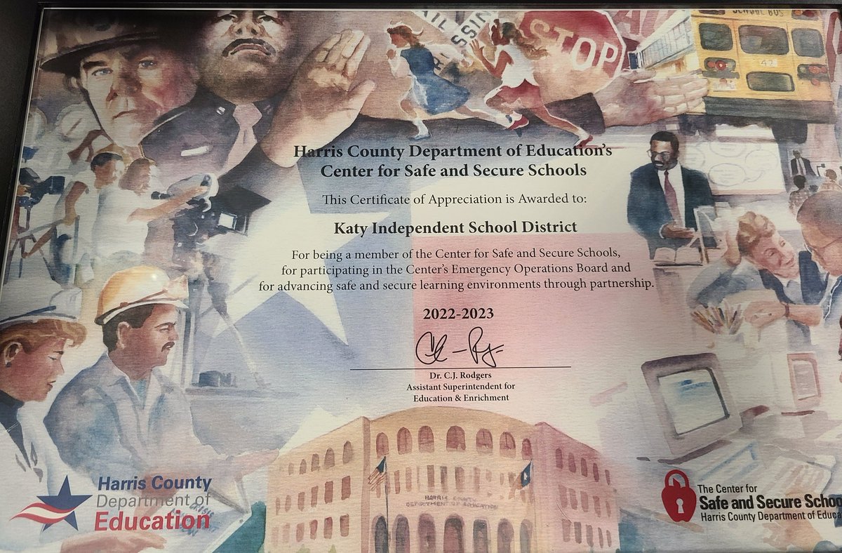 Thanks to the Harris County Dept of Education-Center for Safe and Secure Schools for recognizing our Team for being partners in our joint efforts to advance safe and secure environments for learning and teaching, especially for the <a href="/katyisd/">Katy ISD</a> community.
