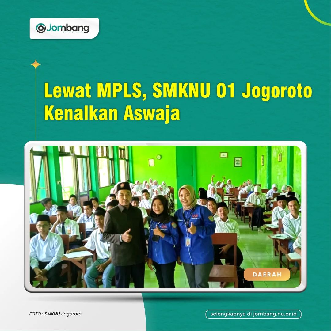 WARTA NU. 

📰 Lewat MPLS, SMKNU 01 Jogoroto Kenalkan Aswaja 

Baca selengkapnya di jombang.nu.or.id 

 #wartanu #wartanuonline #nujombangonline #nuonline
