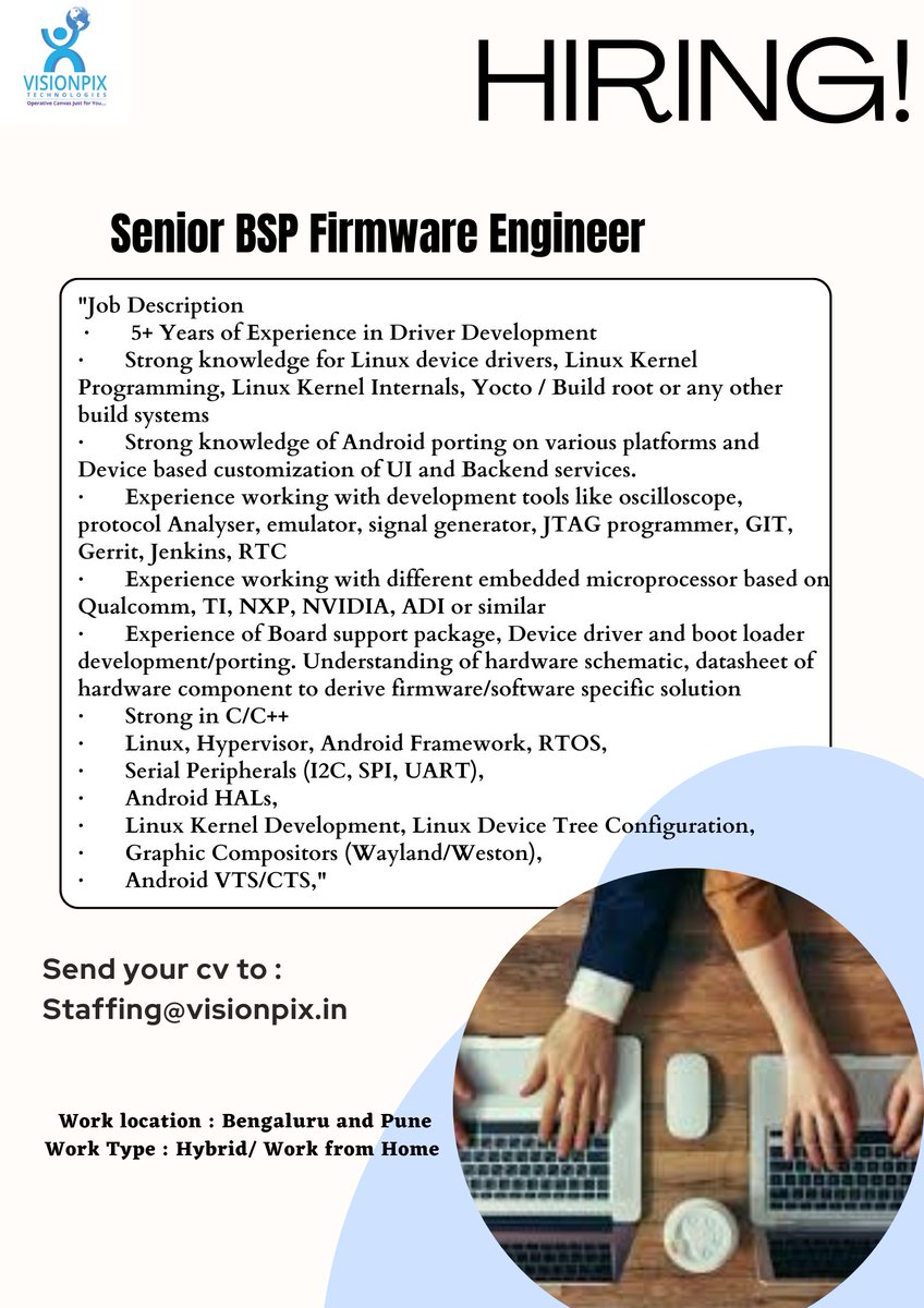 Visionpix_llp's tweet image. We are hiring for top MNC,
Eligible candidates share your resume to staffing@visionpix.in
#firmwareengineer #bspengineer #driverdevelpoment
#firmwarejobs