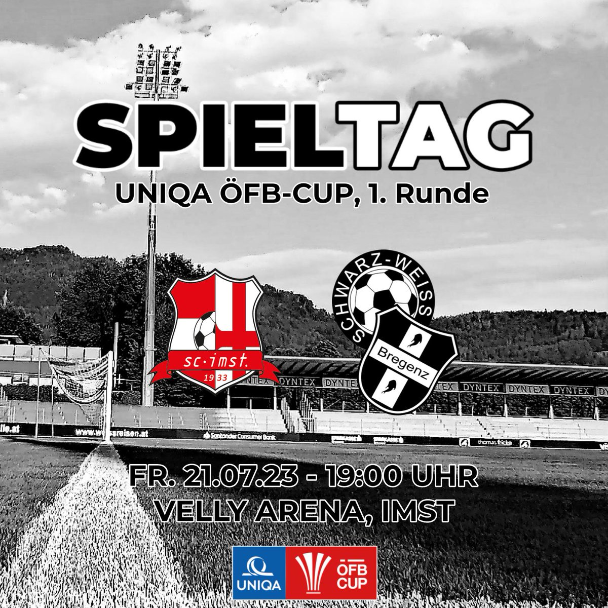 SPIELTAG!

#UNIQAÖFBCUP 1. Runde
#scimst - @swb1919
Fr. 21.07.23 - 19:00 Uhr
Velly Arena, Imst

Cup Auftakt hinterm Arlberg!

sw-bregenz.at/cup-auftakt-hi…

#ImmerWeiterSWB #swbregenz #SWBIMS