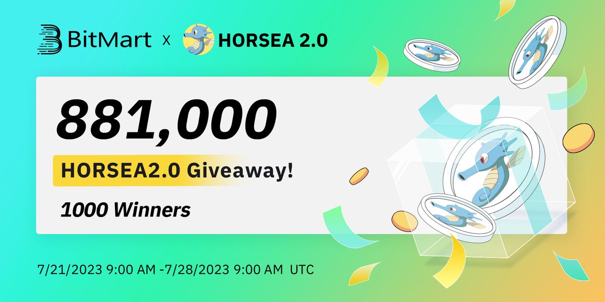 BitMart (@bitmartexchange) on Twitter photo 🌟#BitMart X HORSEA2.0 #Airdrop🌟
1⃣ Follow <a href="/BitMartExchange/">BitMart</a> & <a href="/BitMartResearch/">BitMart Research|$BMX HODLer</a> & <a href="/Horsea_token/">Horsea 2.0</a>
2⃣ Join t.me/BitMartExchange & t.me/horsea_token
3⃣ RT & Tag 3 frds & Like
4⃣ Fill forms.gle/GUbJghVTXtnHup…
🎁1,000 Winners / 881,000 HORSEA2.0
Register:👉 🌟#BitMart X HORSEA2.0 #Airdrop🌟
1⃣ Follow <a href="/BitMartExchange/">BitMart</a> & <a href="/BitMartResearch/">BitMart Research|$BMX HODLer</a> & <a href="/Horsea_token/">Horsea 2.0</a>
2⃣ Join t.me/BitMartExchange & t.me/horsea_token
3⃣ RT & Tag 3 frds & Like
4⃣ Fill forms.gle/GUbJghVTXtnHup…
🎁1,000 Winners / 881,000 HORSEA2.0
Register:👉