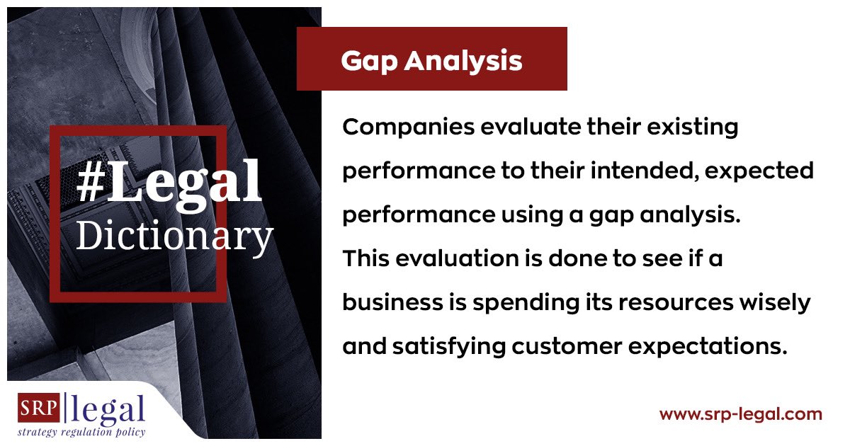 Did you know the meaning of this word which we often use while practicing our profession?

#SRPLegal #LegalDictionary #GapAnalysis 

<a href="/cigdemaongun/">Av. Dr. Çigdem Ayözger Öngün</a>