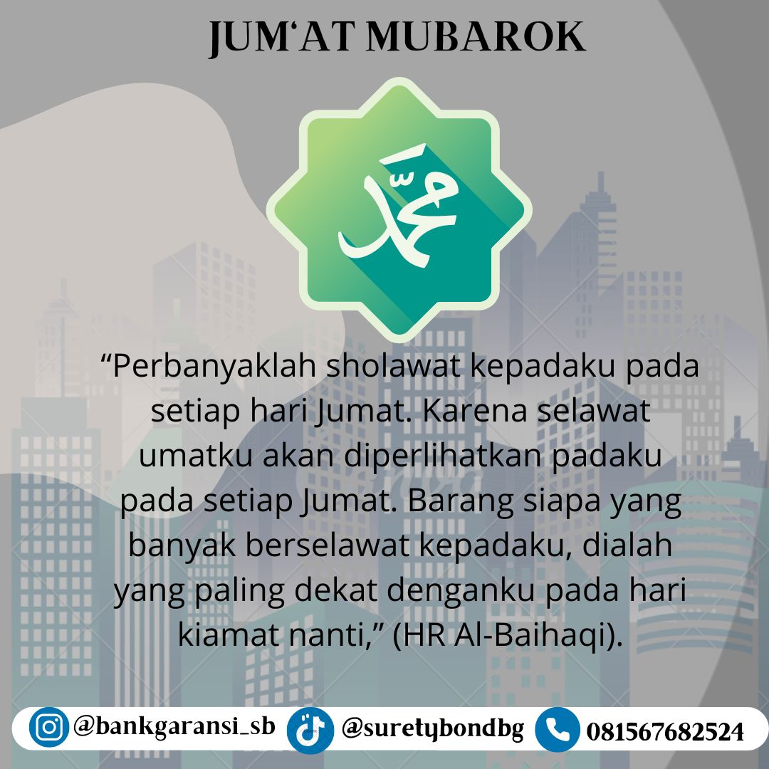 SuretybondB's tweet photo. SUNAH DI HARI JUM'AT
#desaingrafis #komputer #kontraktor #konsultan #desain #konstruksi  #interior  #interiordesign  #reklame #arsitektur #tekniksipil  #bankgaransi #asuransi #inkindo #gapensi  #agenasuransi #jakarta https://t.co/m5hisHXGXy