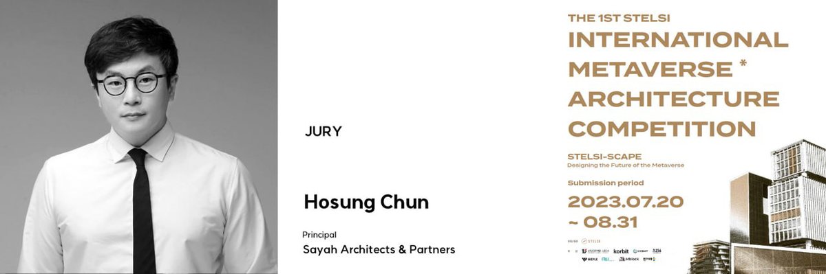 stelsiofficial's tweet photo. 📢STELSI-SCAPE JURY
👀Exciting Panel of Judges Revealed for the 1st International Metaverse Architecture Competition
🏅Hosung Chun
Founder of Sayah Architects and Partners
Learn more : https://t.co/nOECSlkCWV
#STELSI #STELSISCAPE #competition https://t.co/qGk74W6KMr