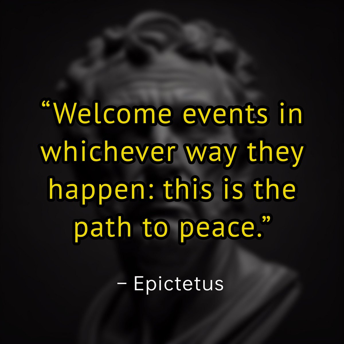 SharkSwami's tweet photo. Welcome events in whichever way they happen: this is the path to peace. -Epictetus #motivationalquotes #stoicism #uncertainty #succeessdriven #existentialism #stoics #selfdevelopmenttools #stoicismistheway  #positivememes #trainstoic #introspection #marcusaurelius #stoicismquotes https://t.co/EXrPmQ61Wy