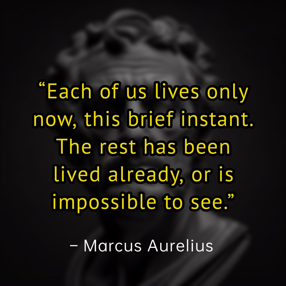 SharkSwami's tweet photo. Each of us lives only now, this brief instant. The rest has been lived already, or is impossible to see. - Marcus Aurelius #motivationalquotes #stoicism #uncertainty #succeessdriven #existentialism #stoics #selfdevelopmenttools #stoicismistheway #stoickthevast #positivememes https://t.co/xme8yGbYSd