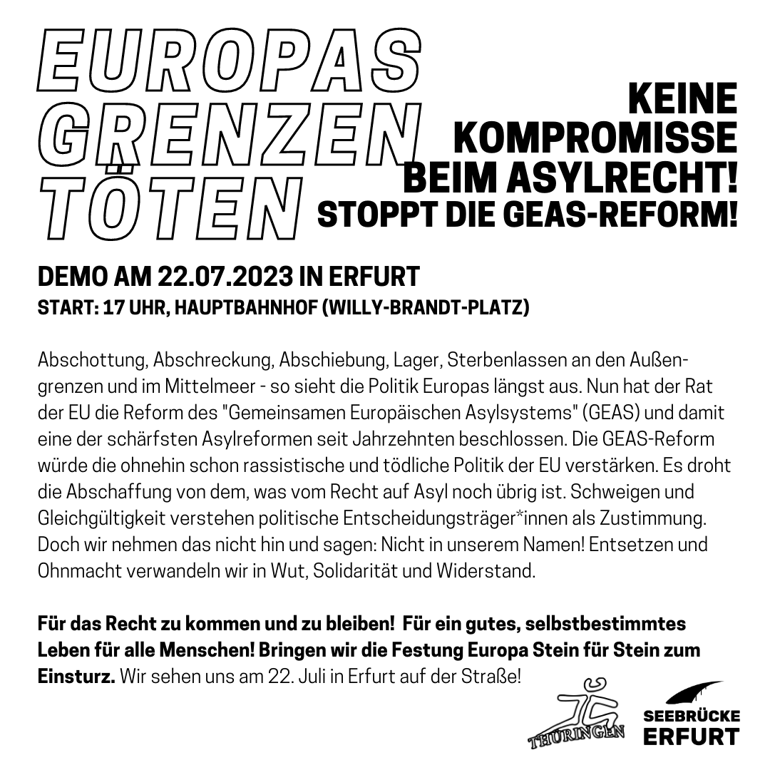AntifaErfurt's tweet photo. Morgen geht es auf die Straße zur Demo von @SeebrueckeEF und JOG Thüringen: "Keine Kompromisse beim Asylrecht! Stoppt die GEAS-Reform!", 17 Uhr Hauptbahnhof #Erfurt https://t.co/DYG9y9q6ps