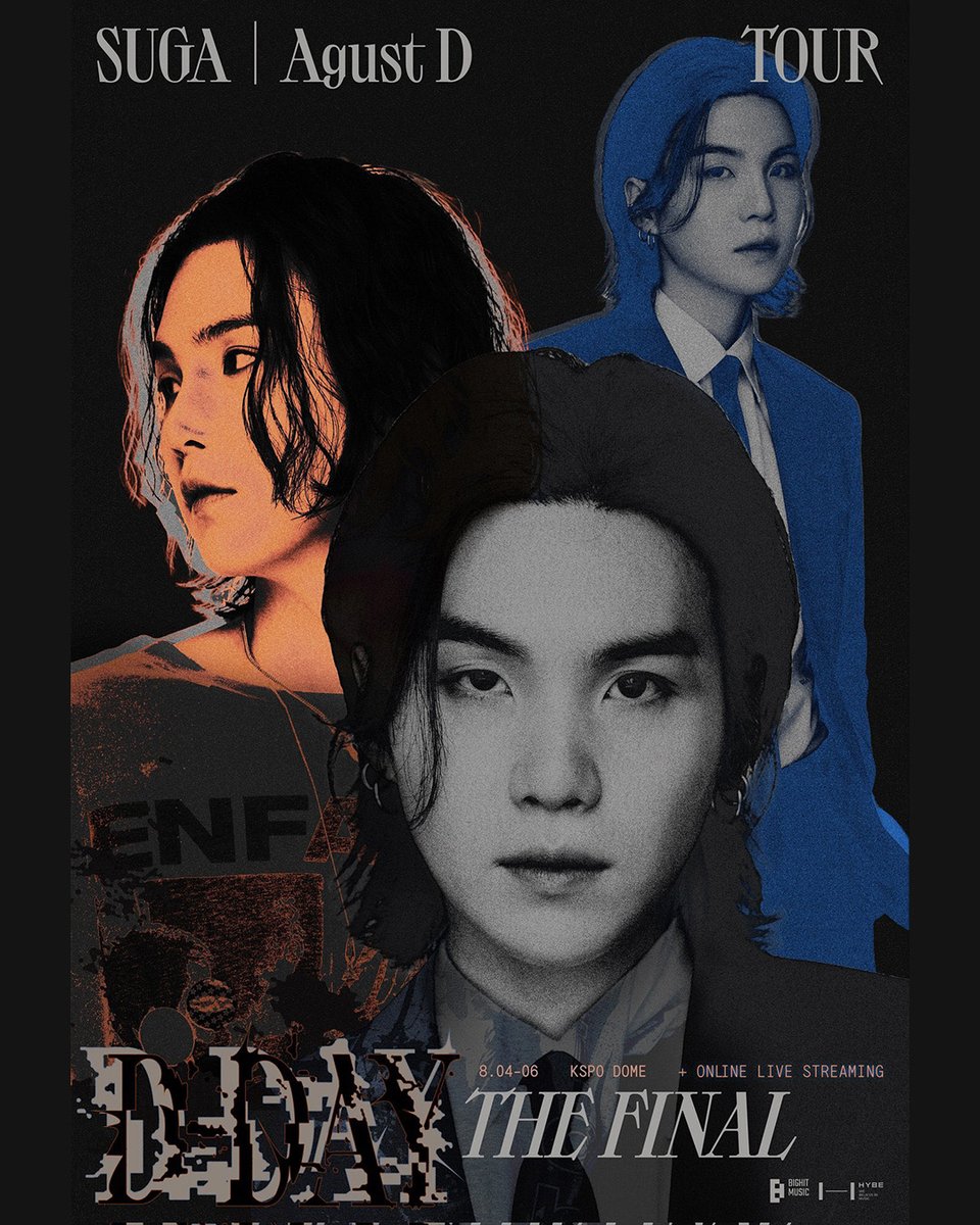 Suga | Agust D Tour D-Day The Final in Seoul, Korea
📅 04, 05, 06 August 2023

📍KSPO Dome
Find ticket ? Fill the form
form.jotform.com/231782229691463
or send message to IG kstairway.music  for more information

#SUGA #AGUSTD #DDAYinSeoul