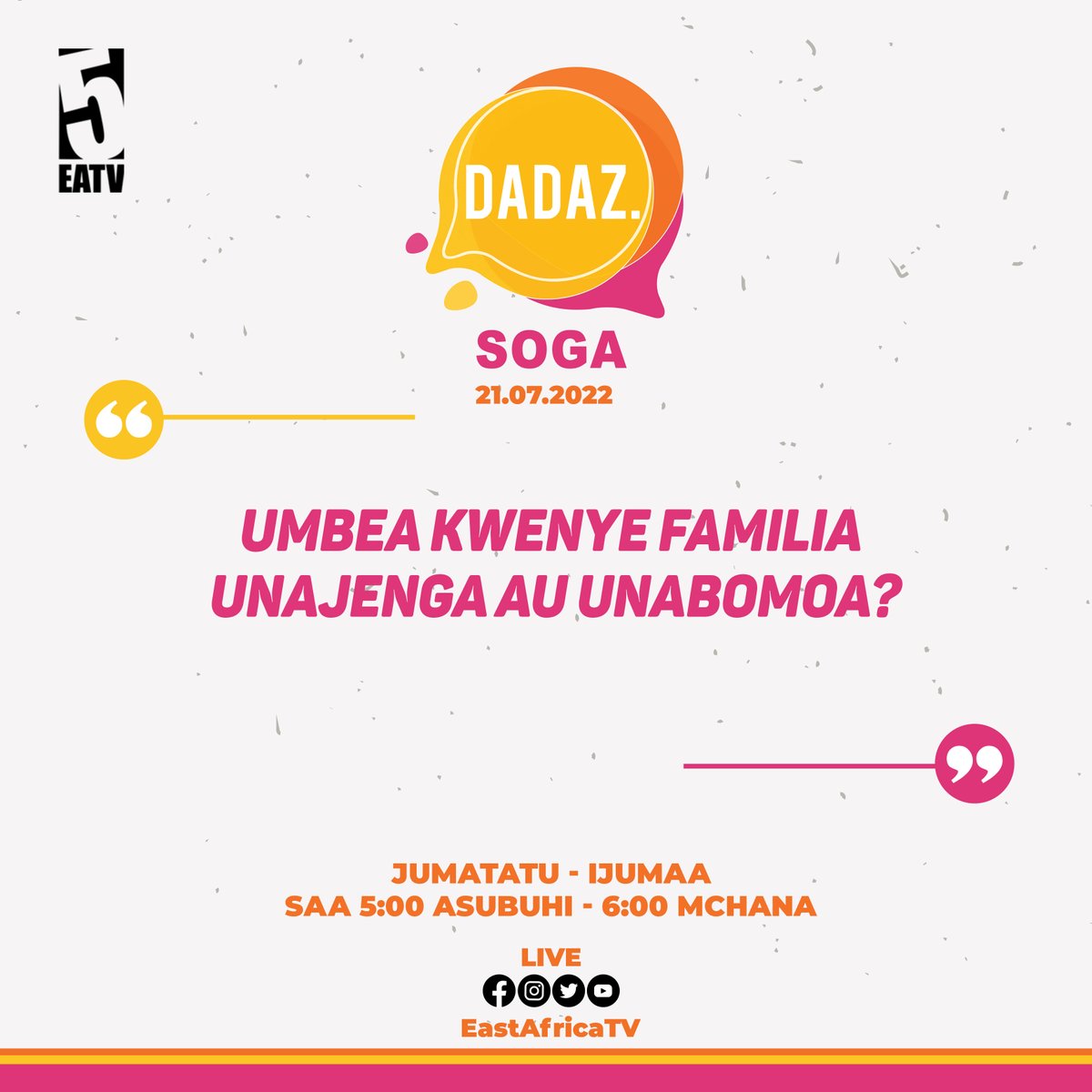 eastafricatv's tweet photo. #DADAZ Umbea kwenye familia unajenga ay unabomoa?
Shusha comment yako hapa chini tutaruka nayo kwenye show kuanzia saa 5:00 Asubuhi mpaka saa 6:00 Mchana ting'ani #EATV
Cc @bhokeegina @najma_paul #MissPower #Familia #Umbea #EastAfricaTV https://t.co/6Mzzlips0Z