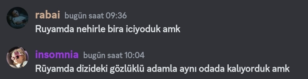 insanlar 7 r'li ask dolu gunaydin mesajlari alirken sabah bizim grubun mesaisi