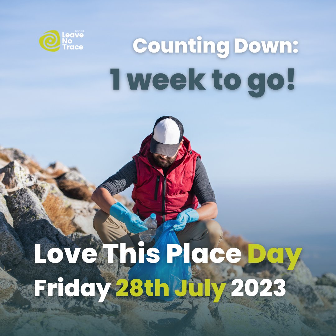 LeaveNoTraceIrl's tweet image. Just one week to go until Love This Place Day!!  It’s easy to take part,  Tell us in the comments below what action you’ll be taking to show how much you #LoveThisPlace and #LeaveNoTrace!
1/3