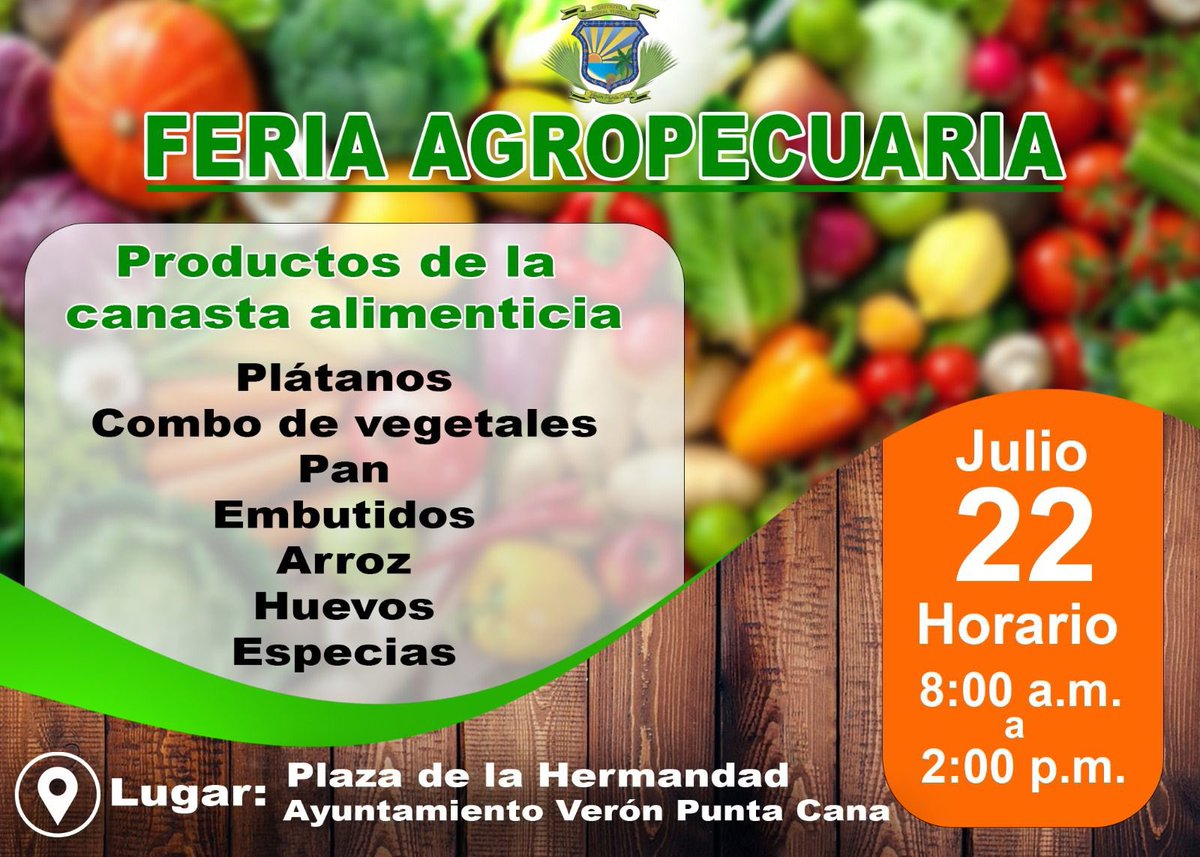 📍ALCALDÍA DE VERON PUNTA CANA. Este Sábado 22 de Julio es la Feria Agropecuaria que organiza la Alcaldía de Verón Punta Cana y el alcalde @RamirezManolito.