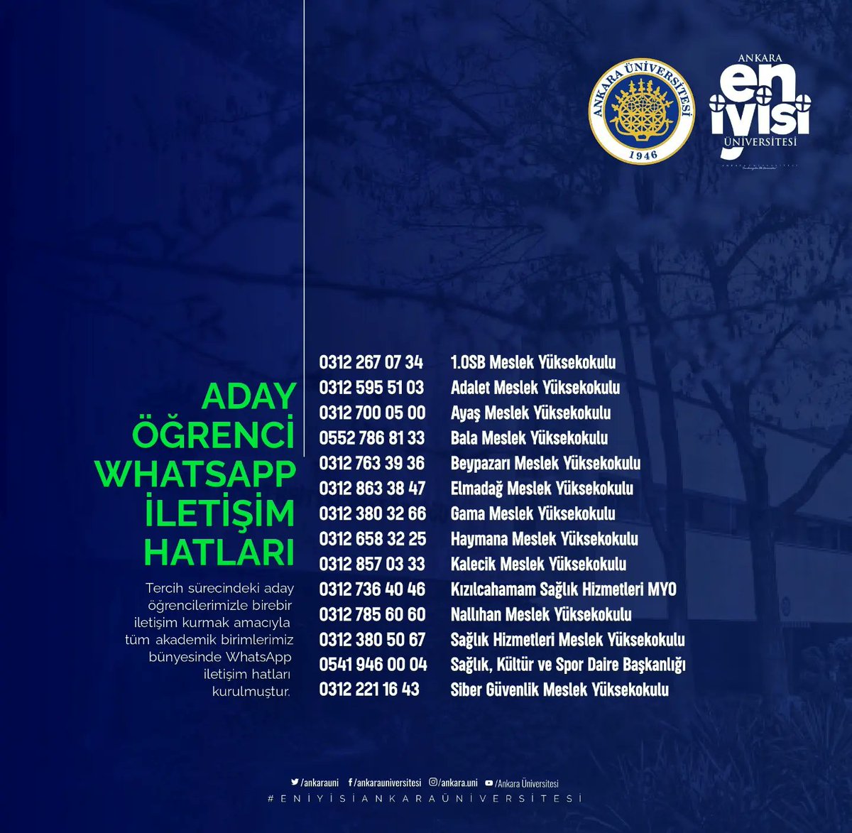 AnkaraUni's tweet photo. Sevgili Aday Öğrenciler;

Ankara Üniversitesine dair, eğitim almak istediğiniz fakültelere dair merak ettiklerinizi “Aday Öğrenci Whatsapp İletişim Hatları” üzerinden sorabilir ve bilgi alabilirsiniz. 

#EnİyisiAnkaraÜniversitesi https://t.co/FHLOujS15Y