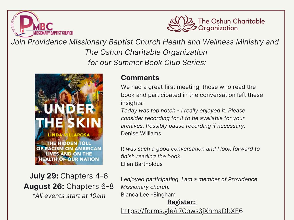 Providence Missionary Baptist Church and The Oshun Charitable Organization are presenting the second meeting of the Summer Book Club Series book Under The Skin by Linda Villarosa on July 29th at 10:00 AM EST. We will discuss Chapters 4-6.
forms.gle/r7Cows3jXhmaDb…