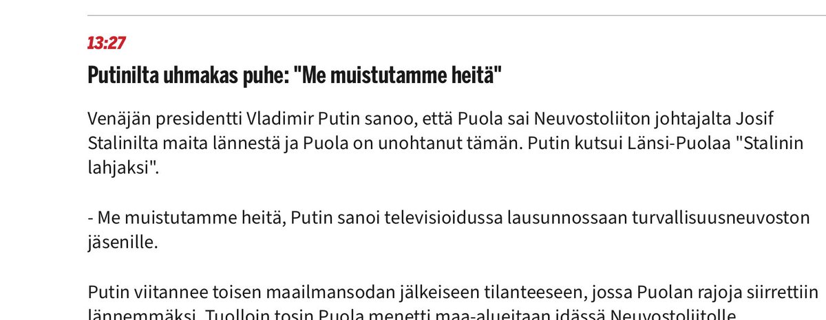 Mehän muistammekin Stalinin sellaisena suurena Puolan ystävänä.